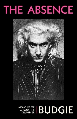 The Absence -  Budgie