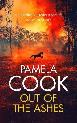 Out of the Ashes - Pamela Cook