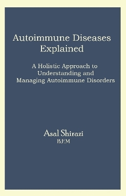 Autoimmune Diseases Explained
