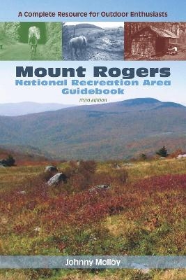 Mount Rogers National Recreation Area Guidebook - Johnny Molloy