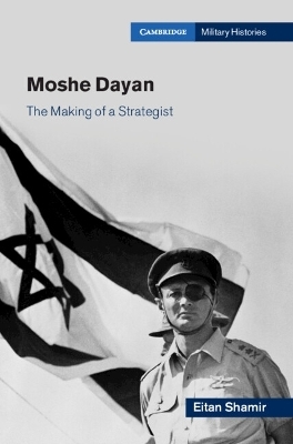 Moshe Dayan - Eitan Shamir