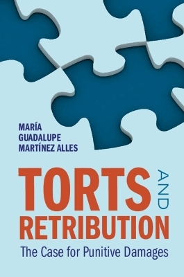 Torts and Retribution - Mar&iacute;a Guadalupe Mart&iacute;nez Alles