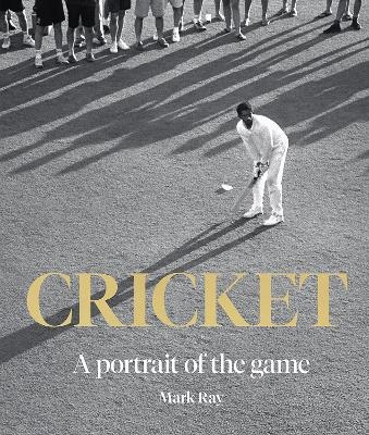 Cricket - Mark Ray