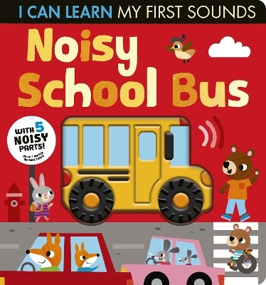 Noisy School Bus - Lauren Crisp