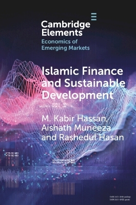 Islamic Finance and Sustainable Development - M. Kabir Hassan, Aishath Muneeza, Rashedul Hasan