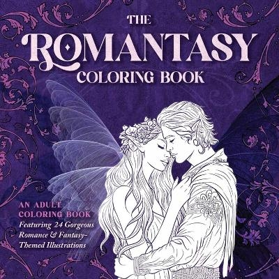 The Romantasy Coloring Book - Daniela Liberona