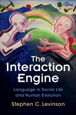 The Interaction Engine - Stephen C. Levinson