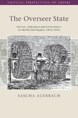 The Overseer State - Sascha Auerbach