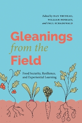Gleanings from the Field - 