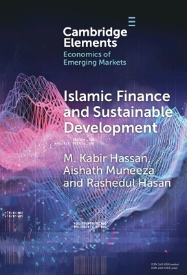 Islamic Finance and Sustainable Development - M. Kabir Hassan, Aishath Muneeza, Rashedul Hasan