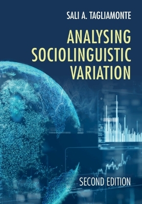 Analysing Sociolinguistic Variation - Sali A. Tagliamonte