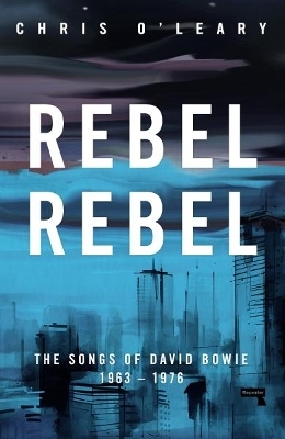 Rebel Rebel - Chris O'Leary