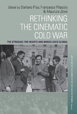 Rethinking the Cinematic Cold War - 