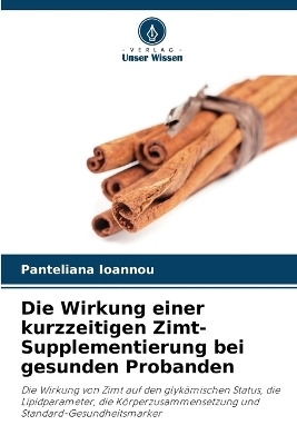 Die Wirkung einer kurzzeitigen Zimt-Supplementierung bei gesunden Probanden