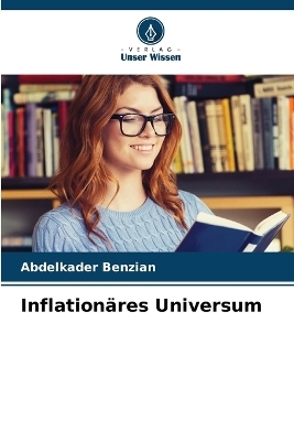 Inflationäres Universum