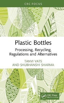 Plastic Bottles - Tanvi Vats, Shubhanshi Sharma
