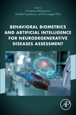 Behavioral Biometrics and Artificial Intelligence for Neurodegenerative Diseases Assessment - 