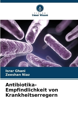 Antibiotika-Empfindlichkeit von Krankheitserregern