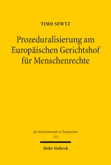 Prozeduralisierung am Europäischen Gerichtshof für Menschenrechte - Timo Sewtz