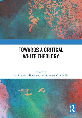 Towards a Critical White Theology - 