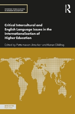 Critical Intercultural and English Language Issues in the Internationalisation of Higher Education - 