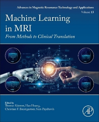 Machine Learning in MRI