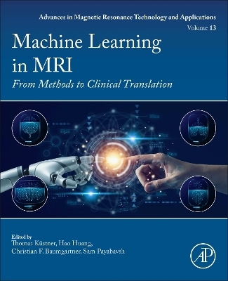 Machine Learning in MRI - 