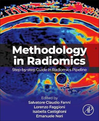 Methodology in Radiomics - 