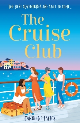 The Cruise Club - Caroline James