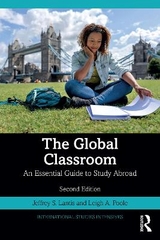 The Global Classroom - Lantis, Jeffrey S.; Poole, Leigh A.