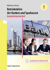 Betriebslehre der Banken und Sparkassen - - Mühlmeyer, Jürgen; Richard, Willi