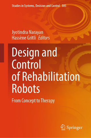 Design and Control of Rehabilitation Robots