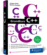 Grundkurs C++ - Jürgen Wolf, Martin Guddat