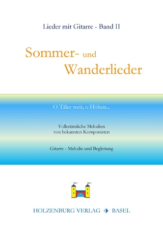 Sommer- und Wanderlieder