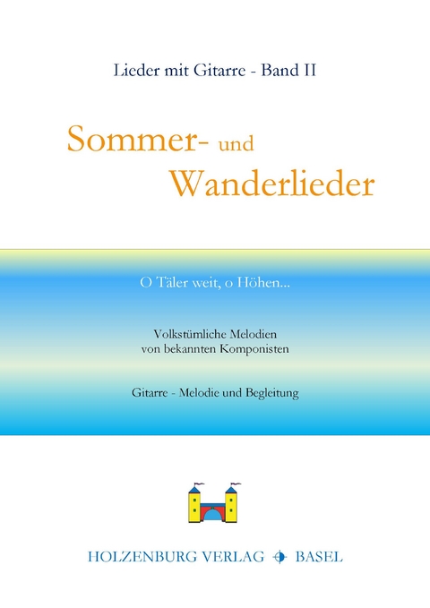 Sommer- und Wanderlieder