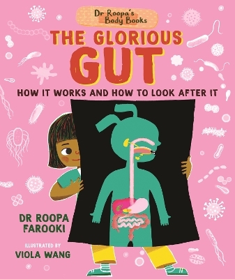 Dr Roopa's Body Books: The Glorious Gut - Dr Roopa Farooki