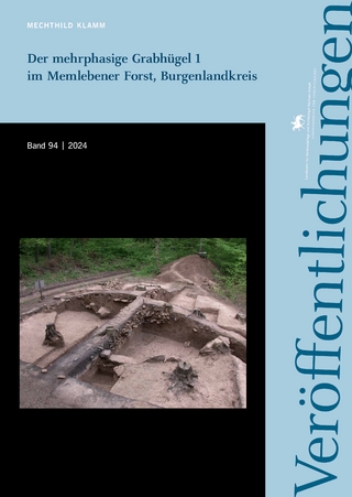 Der mehrperiodige Grabhügel 1 im Memlebener Forst, Burgenlandkreis (Veröffentlichungen des Landesamtes für Denkmalpflege und Archäologie 94)
