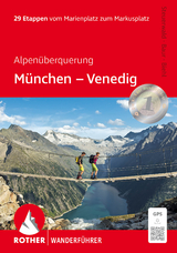 Alpenüberquerung - Dirk Steuerwald, Stephan Baur, Vera Biehl