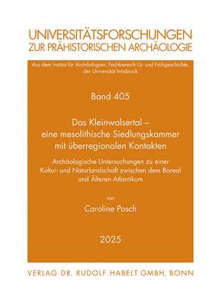 Das Kleinwalsertal – eine mesolithische Siedlungskammer mit überregionalen Kontakten