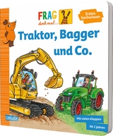 Frag doch mal ... die Maus: Traktor, Bagger und Co. - Petra Klose