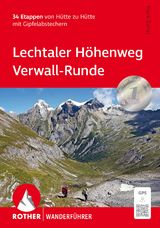 Lechtaler H&ouml;henweg - Verwall-Runde - Mark Zahel