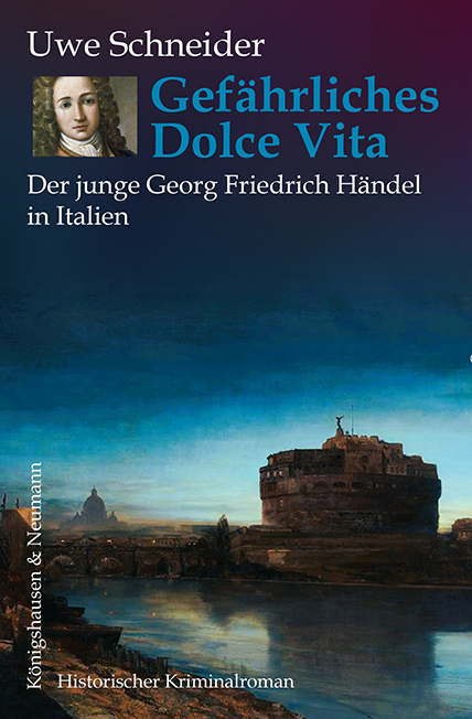 Gef&auml;hrliches Dolce Vita - Uwe Schneider