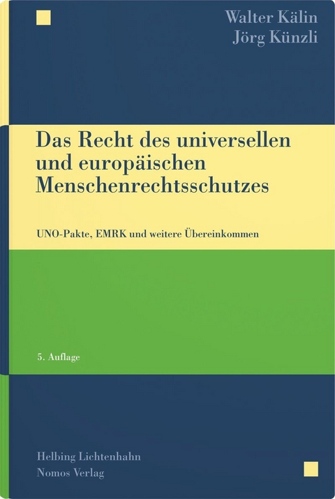 Universeller Menschenrechtsschutz - Walter Kälin, Jörg Künzli