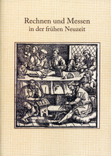 Rechnen und Messen in der frühen Neuzeit - 