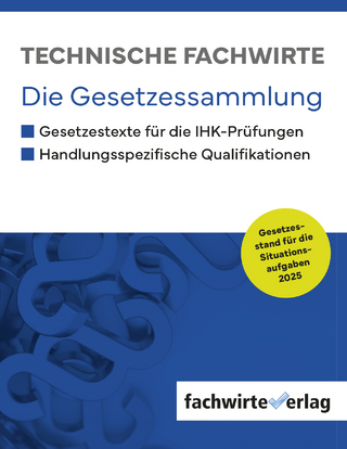 Technische Fachwirte - Gesetzessammlung