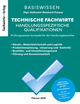 Technische Fachwirte: Handlungsspezifische Qualifikationen