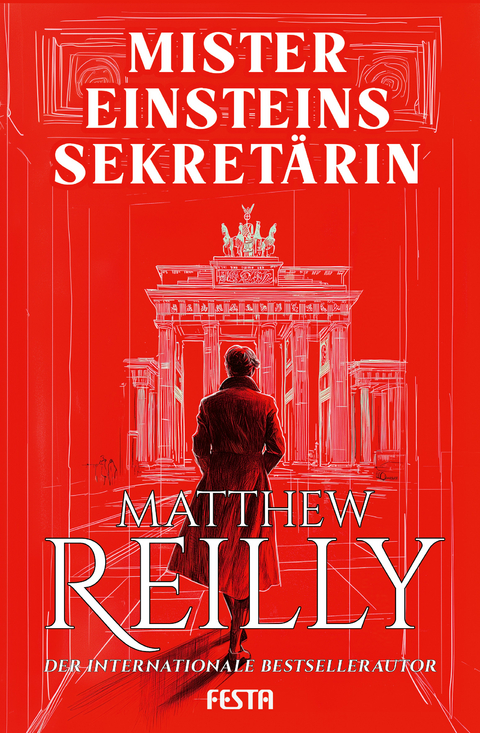 Mister Einsteins Sekret&auml;rin - Matthew Reilly