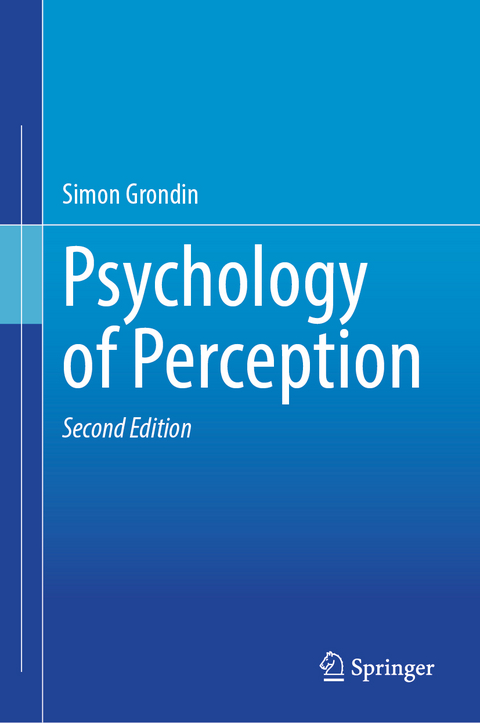 Psychology of Perception - Simon Grondin