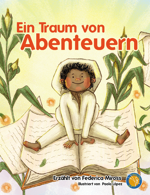 Ein Traum von Abenteuern - Federica Miross