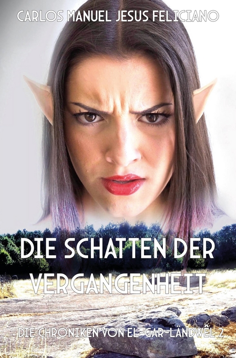 Die Schatten der Vergangenheit - Carlos Manuel Jesus Feliciano